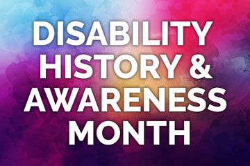 Disability History and Awareness Month