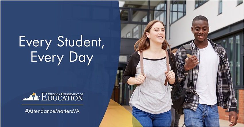 Every Student, Every Day - Virginia Department of Education - #AttendanceMattersVA