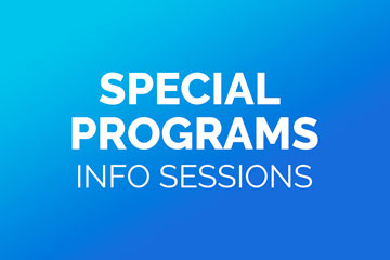 Special Programs Info Sessions